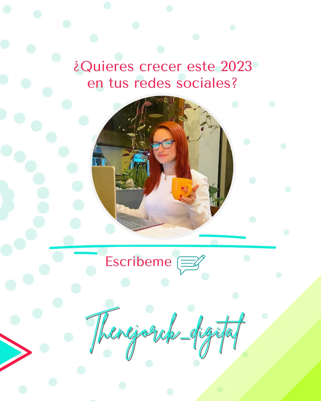 Seré tu Comunity Manager  y diseñadora.
